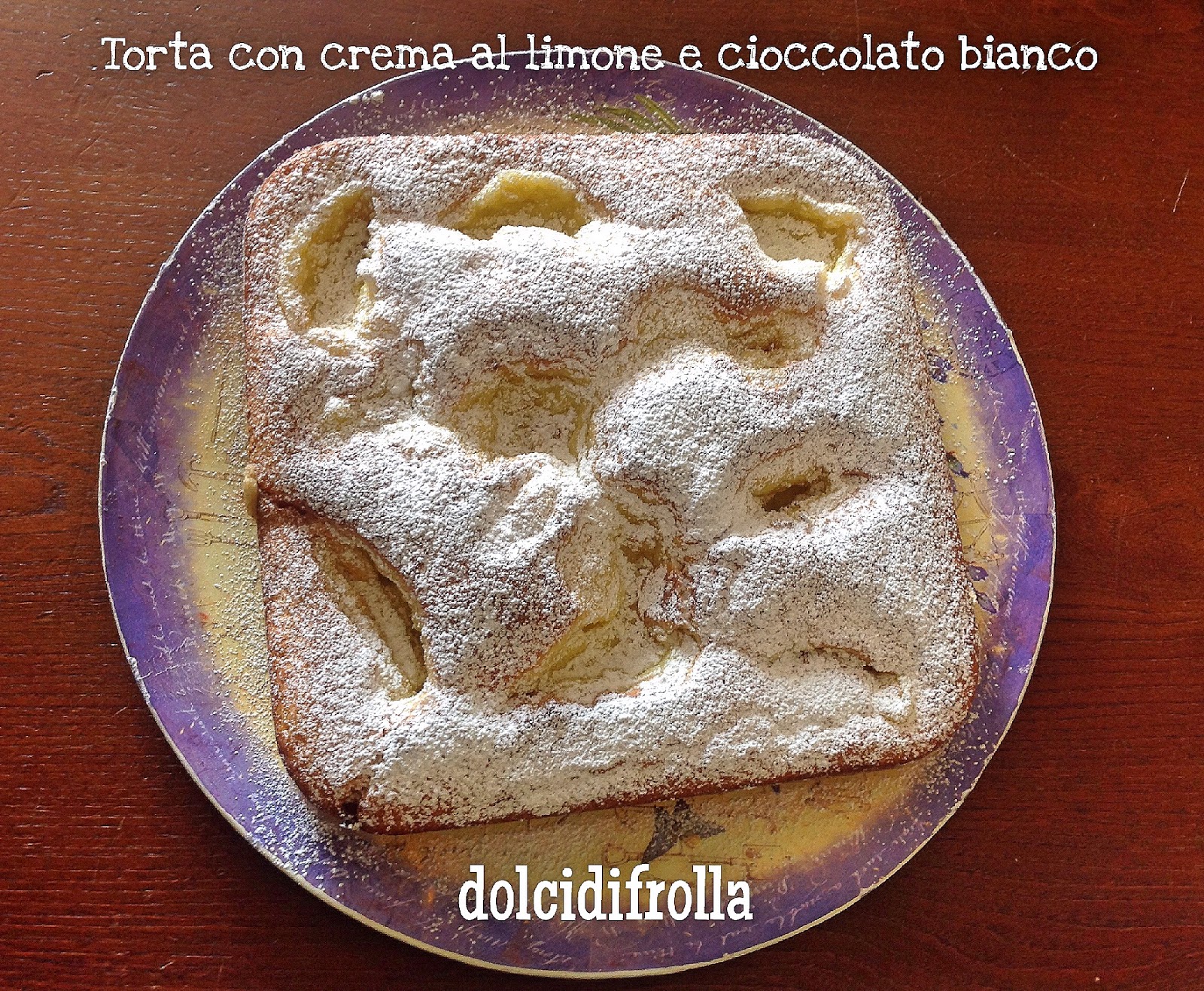 Torta con crema al limone e cioccolato bianco