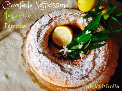 CIAMBELLA SOFFICISSIMA  Yogurt e Limone