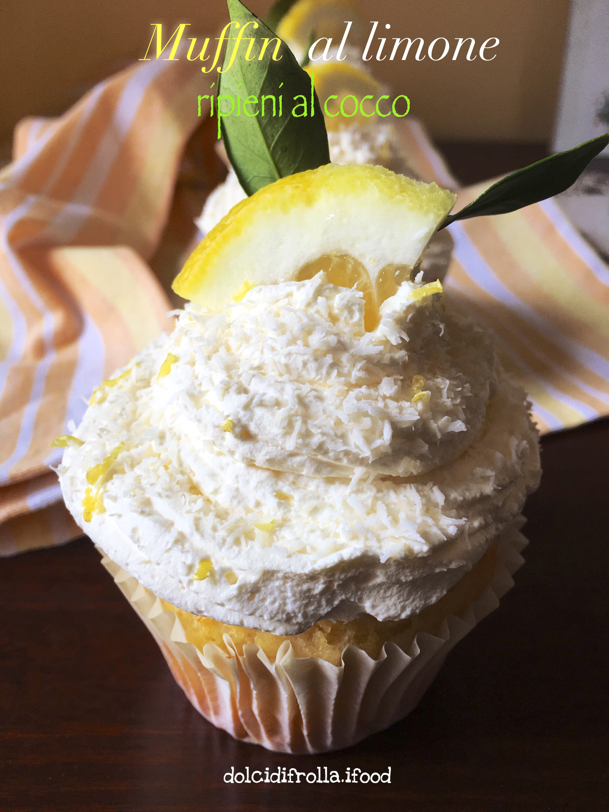 MUFFIN AL LIMONE ripieni al COCCO