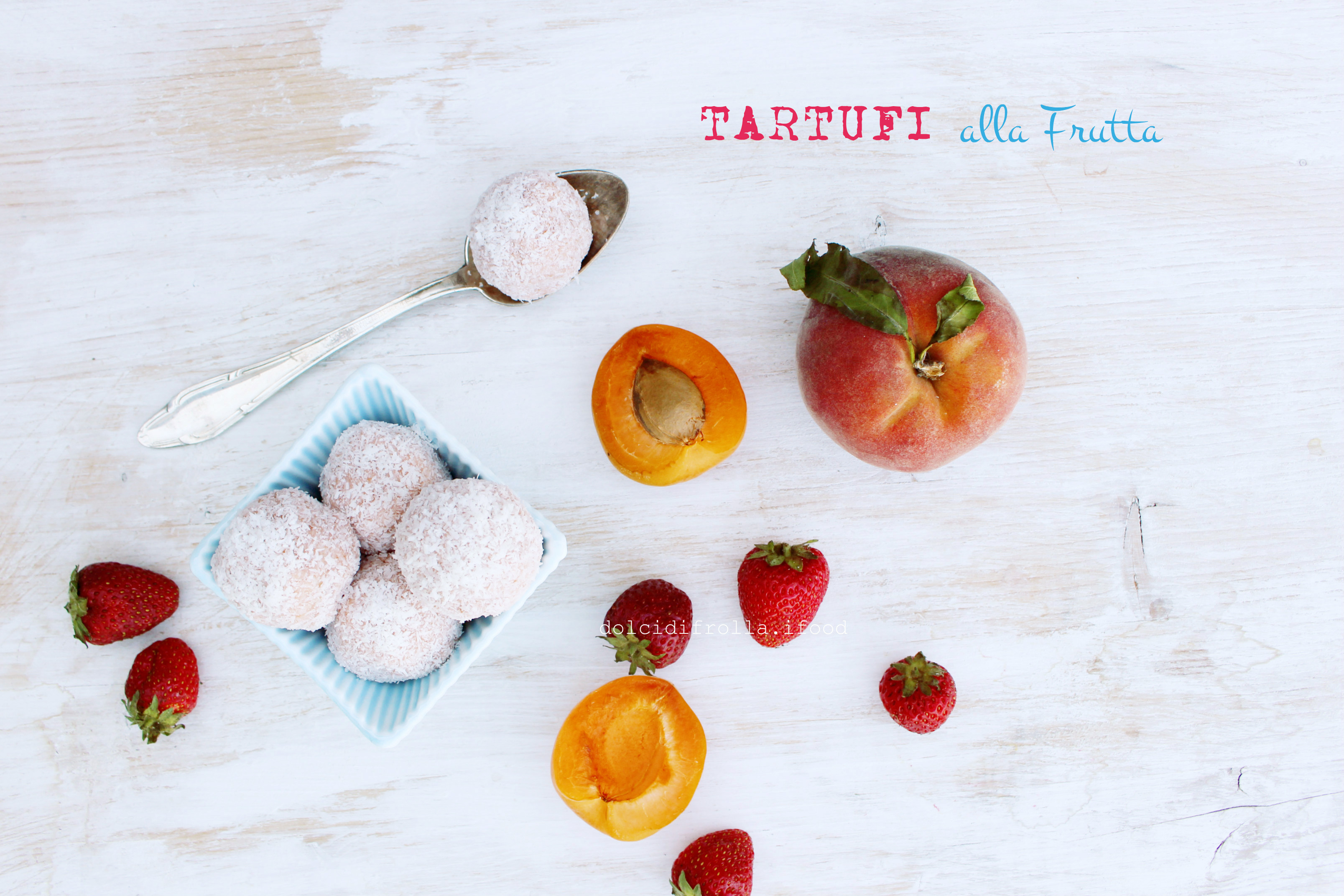 TARTUFI ALLA FRUTTA