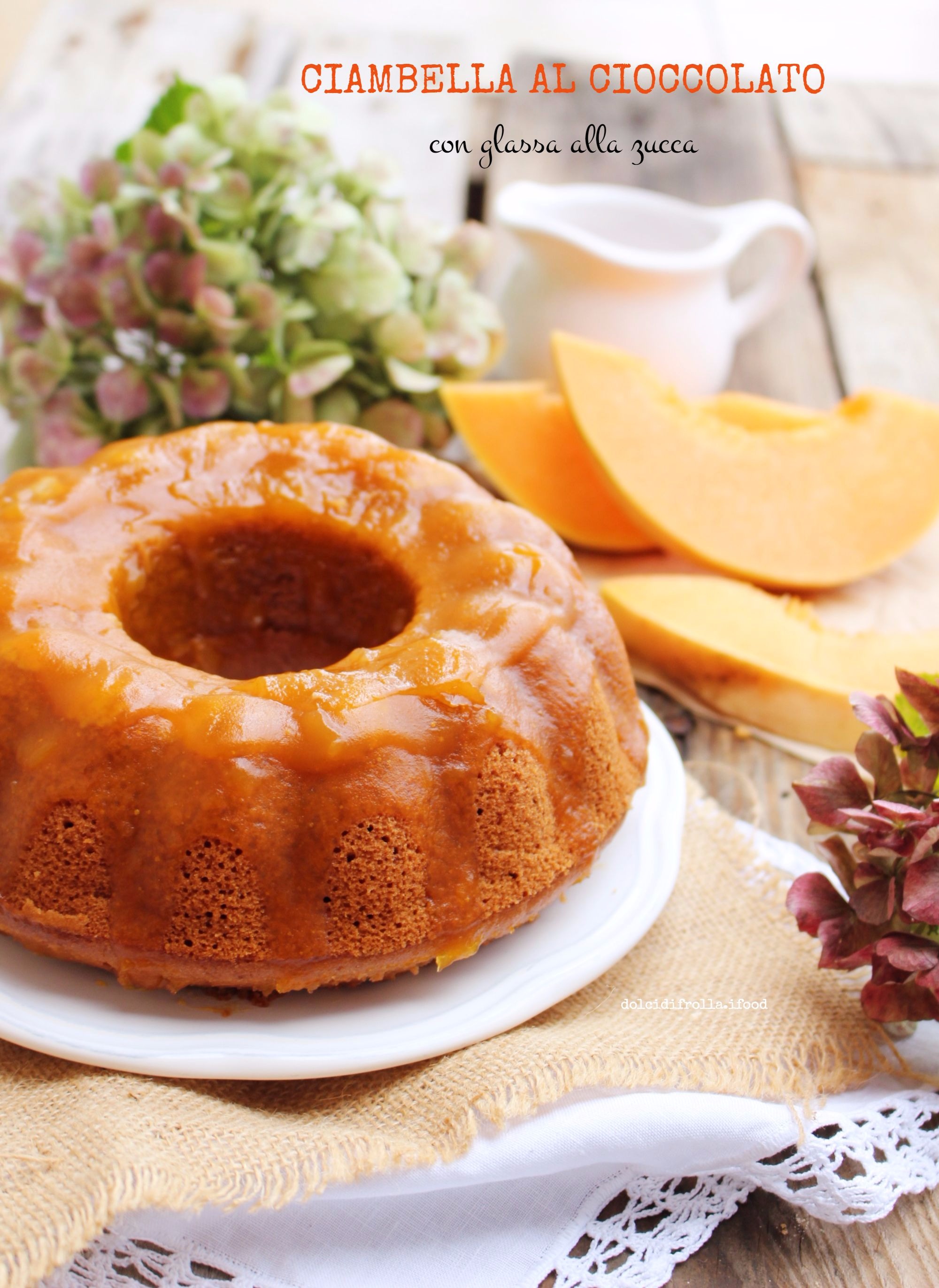 CIAMBELLA AL CIOCCOLATO CON GLASSA ALLA ZUCCA